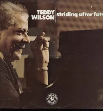 Teddy wilson striding after - teddy,